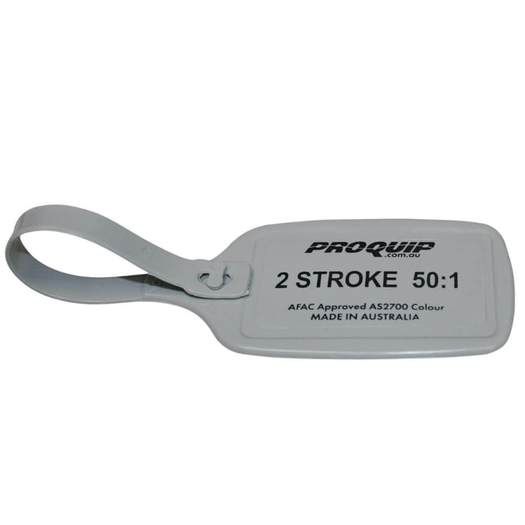 PROQUIP FUEL CAN ID TAG 50:1 2 STROKE GREY