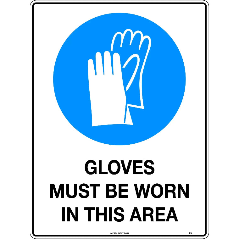 GLOVES MUST BE WORN POLY
